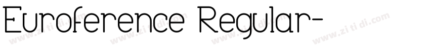 Euroference Regular字体转换